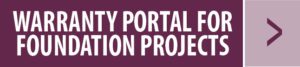 Warranty Portal for Foundation Projects button
